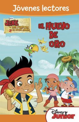 JAKE Y LOS PIRATAS. EL HUEVO DE ORO