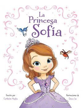 LA PRINCESA SOFÍA. LIBRO ILUSTRADO