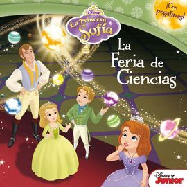 PRINCESA SOFIA. LA FERIA DE CIENCIAS