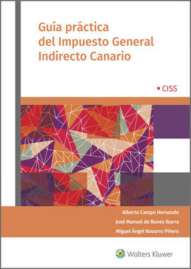 GUÍA PRÁCTICA DEL IMPUESTO GENERAL INDIRECTO CANAR