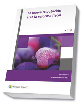 LA NUEVA TRIBUTACION TRAS LA REFORMA FISCAL (1ª ED.)