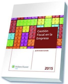 GESTIÓN FISCAL EN LA EMPRESA 2015