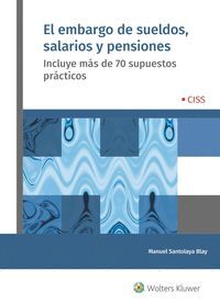 EL EMBARGO DE SUELDOS, SALARIOS Y PENSIONES