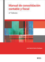 MANUAL DE CONSOLIDACIÓN CONTABLE Y FISCAL 2023 (4ªEDI.)