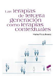 LAS TERAPIAS DE TERCERA GENERACION COMO TERAPIAS CONTEXTUALES