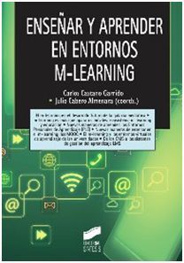 ENSEÑAR Y APRENDER EN ENTORNOS M-LEARNING