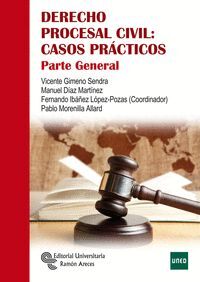 DERECHO PROCESAL CIVIL: CASOS PRÁCTICOS