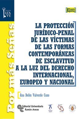 LA PROTECCIÓN JURÍDICO-PENAL DE LAS VÍCTIMAS