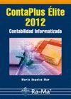 CONTAPLUS ÉLITE 2012. CONTABILIDAD INFORMATIZADA
