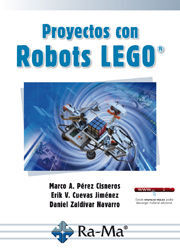 PROYECTOS CON ROBOTS LEGO