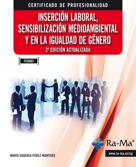 INSERCION LABORAL SENSIBILIZACIÓN MEDIOAMBIENTAL E IGUALDAD