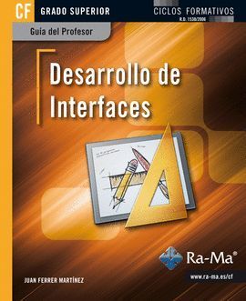 DESARROLLO DE INTERFACES. GUÍA DEL PROFESOR