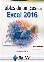 TABLAS DINAMICAS CON EXCEL 2016