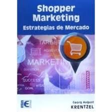 SHOPPER MARKETING ESTRATEGIAS DE MERCADO