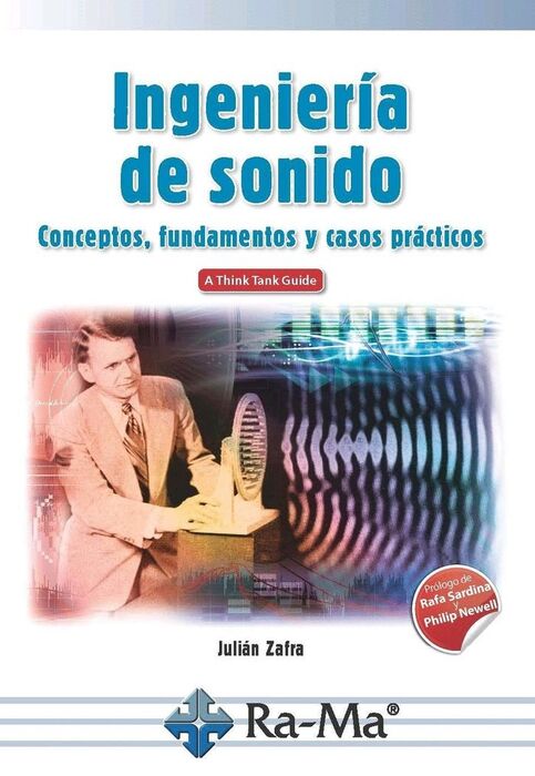 INGENIERIA DE SONIDO (CONCEPTOS FUNDAMENTOS Y CASO
