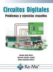CIRCUITOS DIGITALES PROBLEMAS Y EJERCICIOS RESUELT