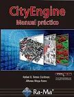 CITYENGINE MANUAL PRACTICO