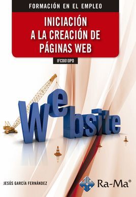 IFCD010PO INICIACIÓN A LA CREACIÓN DE PÁGINAS WEB