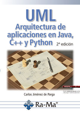 UML ARQUITECTURA DE APLICACIONES EN JAVA C++ Y PYT