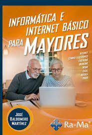 INFORMATICA E INTERNET BASICO PARA MAYORES