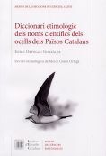 DICCIONARI ETIMOLÒGIC DELS NOMS CIENTÍFICS DELS OCELLS DELS PAÏSOS CATALANS