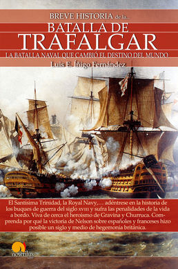 BREVE HISTORIA DE LA BATALLA DE TRAFALGAR