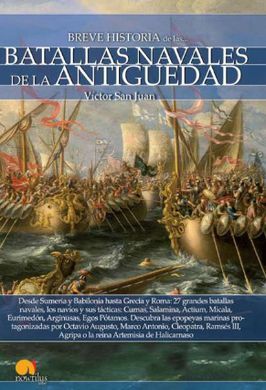 BREVE HISTORIA BATALLAS NAVALES ANTIGUED