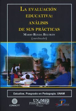 LA EVALUACIÓN EDUCATIVA: ANÁLISIS DE SUS PRÁCTICAS