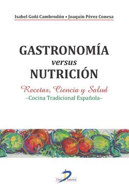 GASTRONOMIA VERSUS NUTRICION