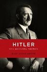 HITLER. UNA BIOGRAFÍA POLÍTICA