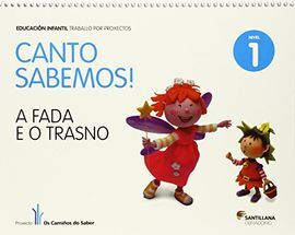 CANTO SABEMOS NIVEL 1 A FADA E O TRASNO