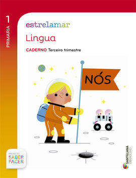 LINGUA - CADERNO 3 - 1º ED. PRIM. (GLOB. ESTRELAMAR)