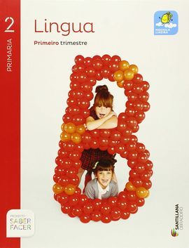 SABER FACER - LINGUA - 2º ED. PRIM.