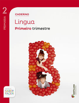 SABER FACER - CADERNO LINGUA - 2º ED. PRIM. - 1º TRIM.