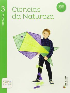 SABER FACER - CIENCIAS DA NATUREZA - 3º ED. PRIM.