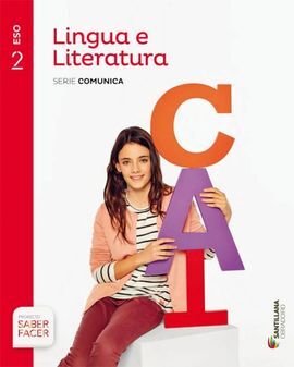 LINGUA E LITERATURA - SERIE COMUNICA - 2º ESO (SABER FACER)