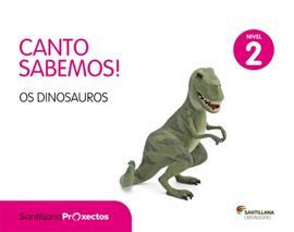CANTO SABEMOS NIVEL 2 - OS DINOSAUROS