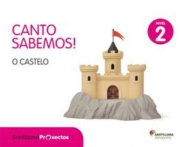 CANTO SABEMOS NIVEL 2 - O CASTELO