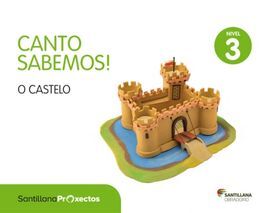 CANTO SABEMOS NIVEL 3 - O CASTELO
