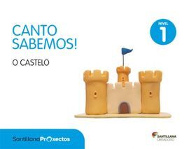 CANTO SABEMOS NIVEL 1 - O CASTELO