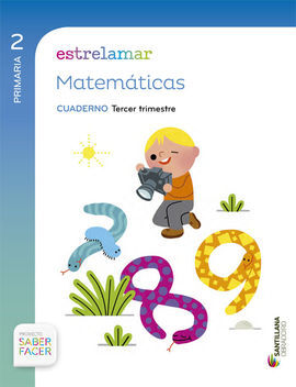 SABER FACER. ESTRELAMAR - MATEMÁTICAS - 2º ED. PRIM. - CUADERNO TERCER TRIMESTRE