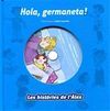 LES HISTÒRIES DE L'ÀLEX- HOLA, GERMANETA!