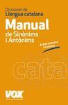 DICCIONARI MANUAL DE SINÒNIMS I ANTÒNIMS DE LA LLENGUA CATALANA