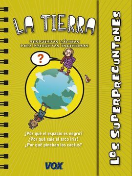 LOS SUPERPREGUNTONES. LA TIERRA