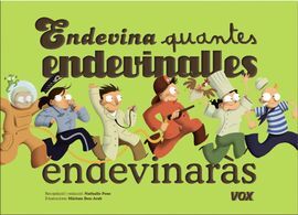 ENDEVINA QUANTES ENDEVINALLES ENDEVINARÀS