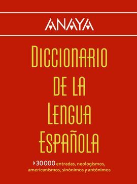 DICCIONARIO ANAYA DE LA LENGUA