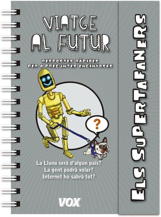 SUPERTAFANERS / VIATGE AL FUTUR