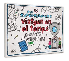 SUPERTAFANERS VIATGE EN EL TEMPS