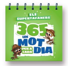 ELS SUPERTAFANERS 365.