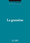 LA GRATUITAT